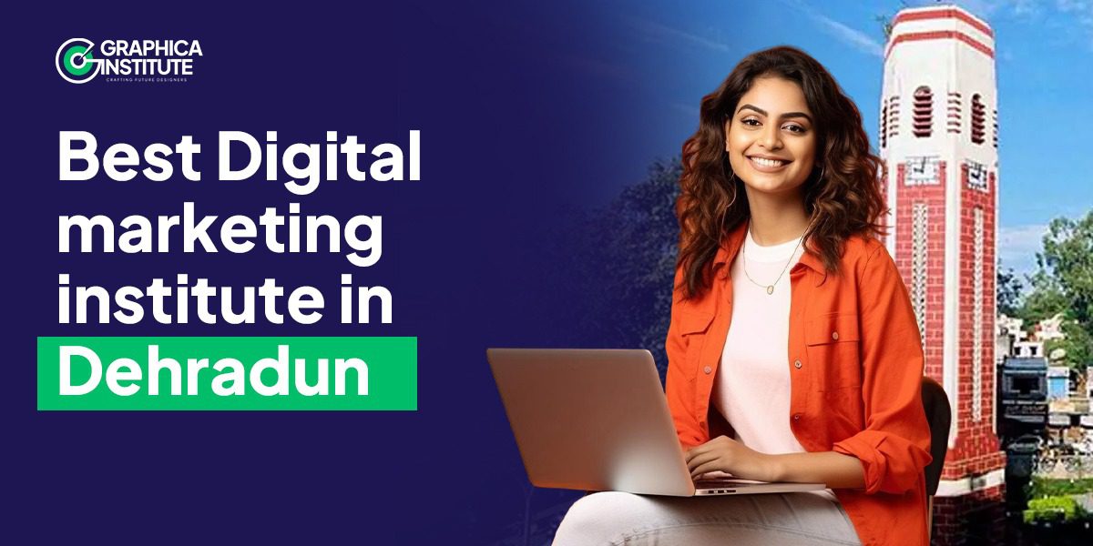 Best Digital Marketing Institute In Dehradun