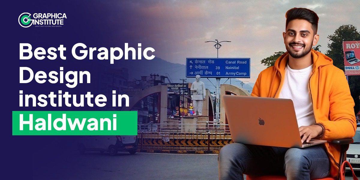 Best Graphic Design Institute In Haldwani