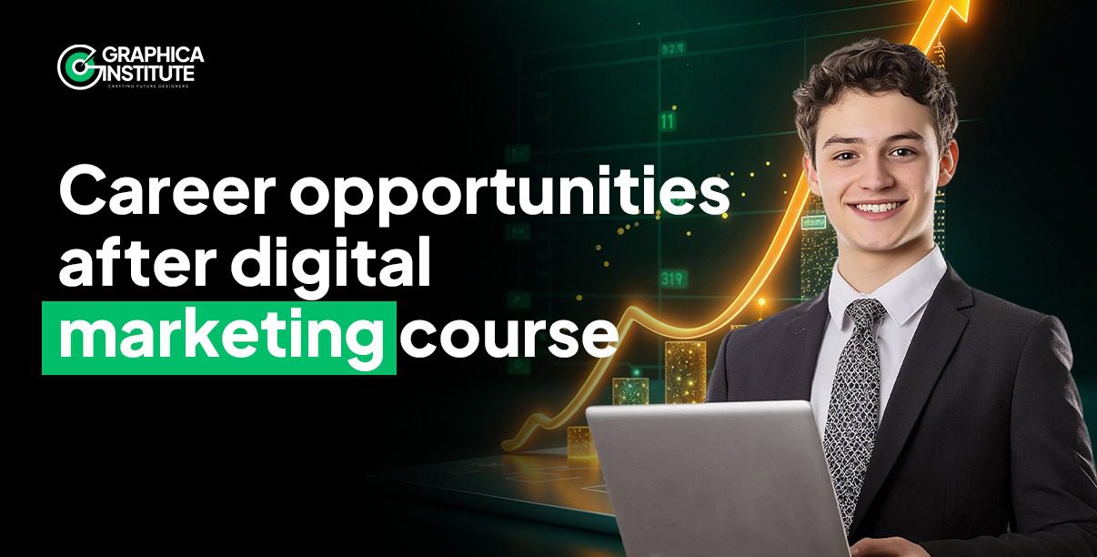 Career opportunities after Digital Marketing Course